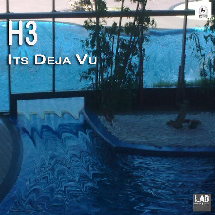 H3 - Its Deja Vu