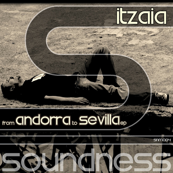 ITZAIA - From Andorra To Sevilla