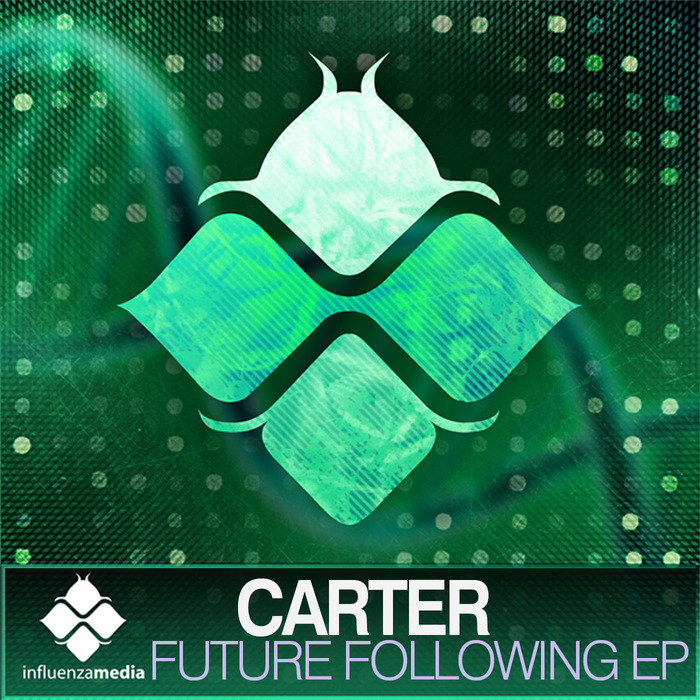 CARTER - Future Following EP