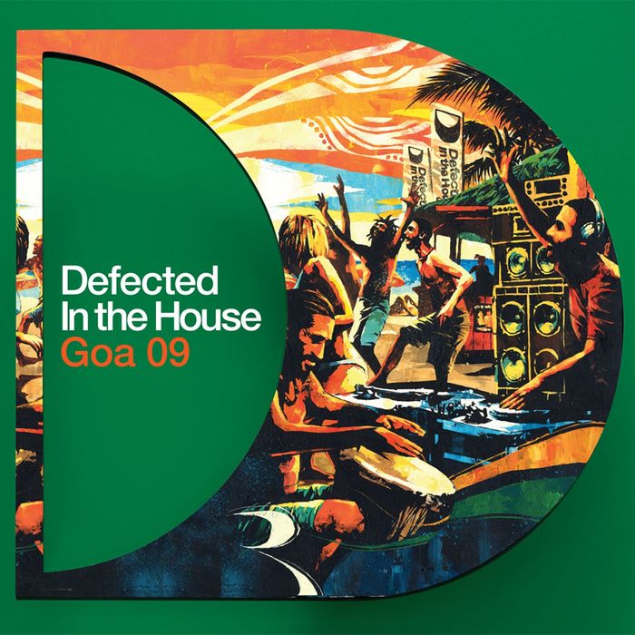 VARIOUS - Defected In The House - Goa 09