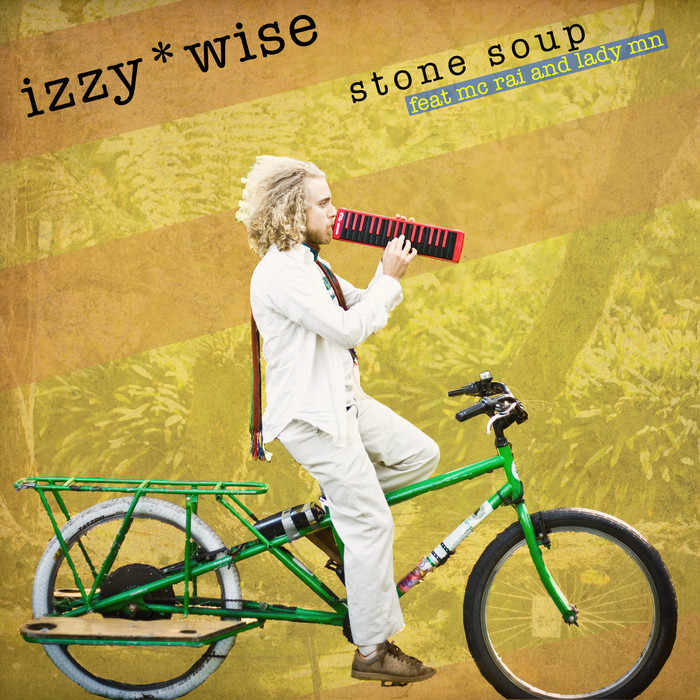 IZZY WISE - Stone Soup