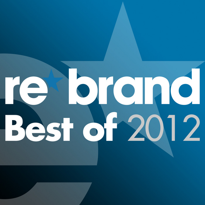VARIOUS - Re*Brand: Best Of 2012