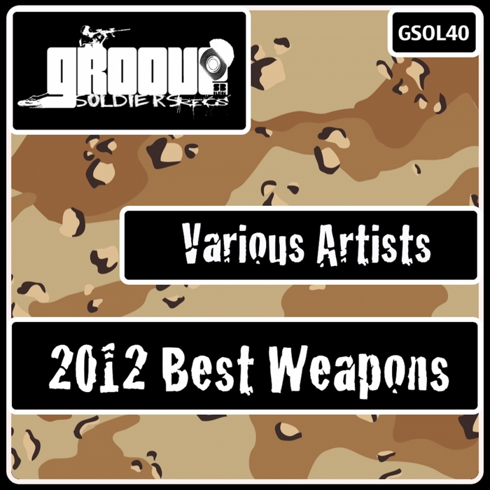 VARIOUS - 2012 Best Weapons