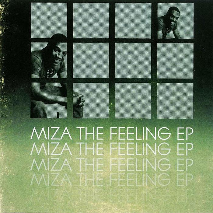 MIZA - The Feeling EP