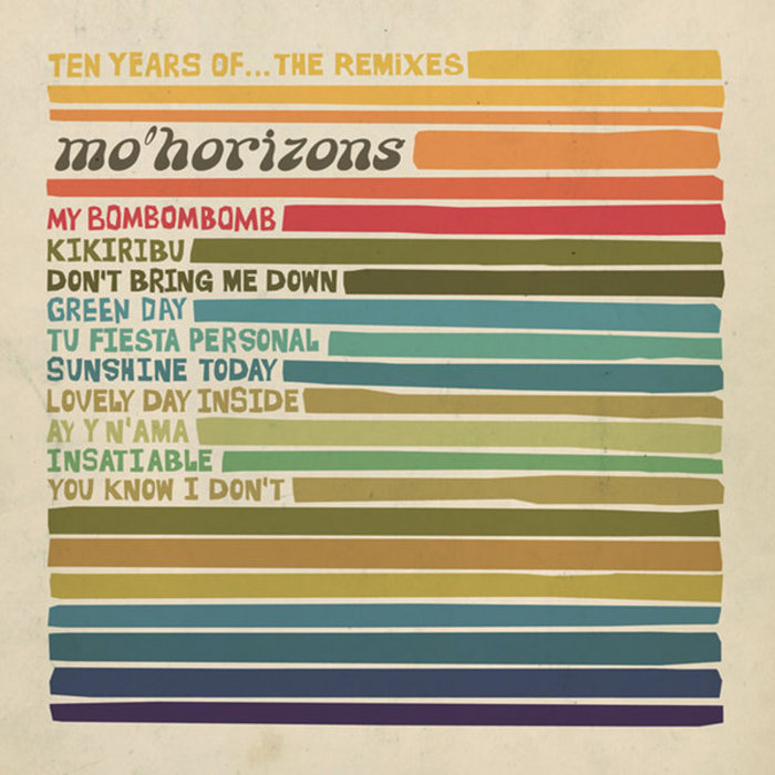 MO HORIZONS - 10 Years Of - The Remixes