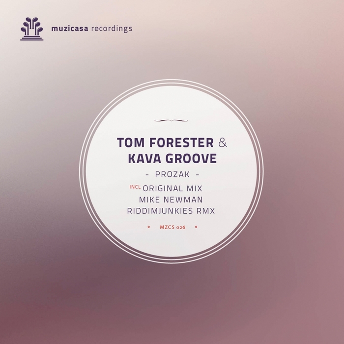 FORESTER, Tom/KAVA GROOVE - Prozak