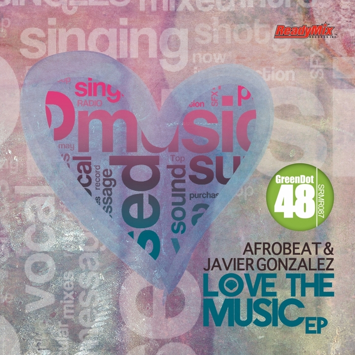 AFROBEAT/JAVIER GONZALEZ - Love The Music EP