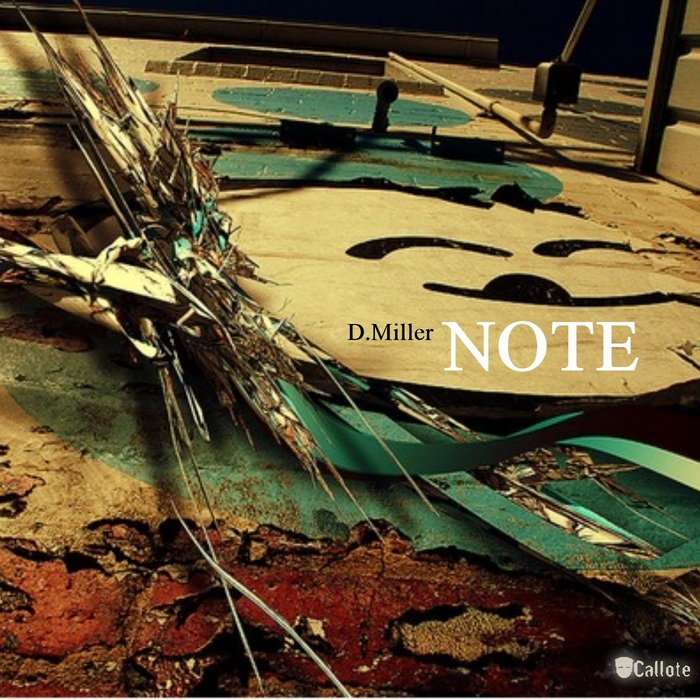D MILLER - Note EP