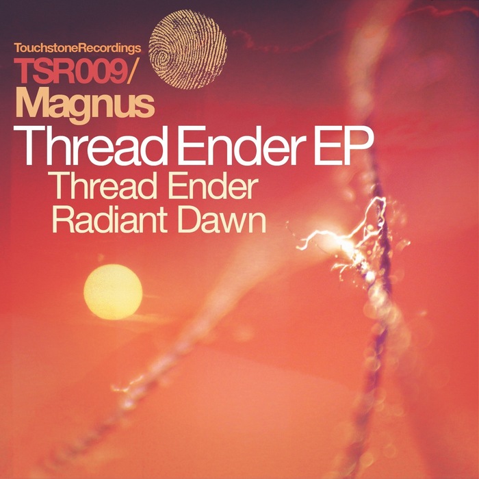 MAGNUS - Thread Ender & Radiant Dawn
