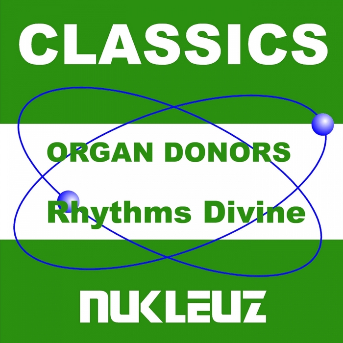 ORGAN DONORS - Rhythms Divine