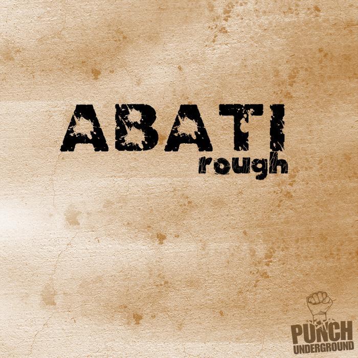 Rough перевод. Rough оригинал. Абати. Abati.