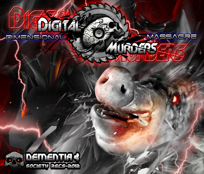 DIGITAL MURDERS - Dimensional Massacre