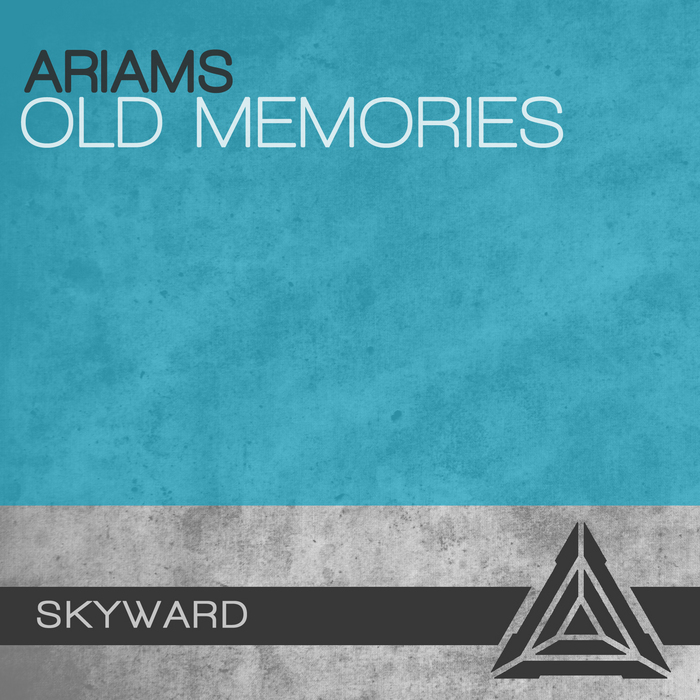 ARIAMS - Old Memories