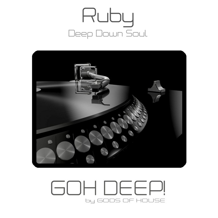 RUBY - Deep Down Soul
