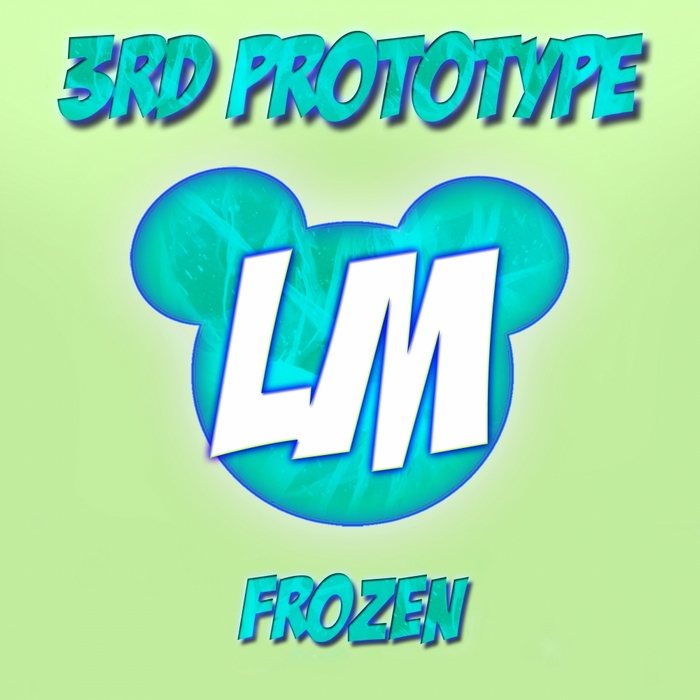 3RD PROTOTYPE - Frozen EP