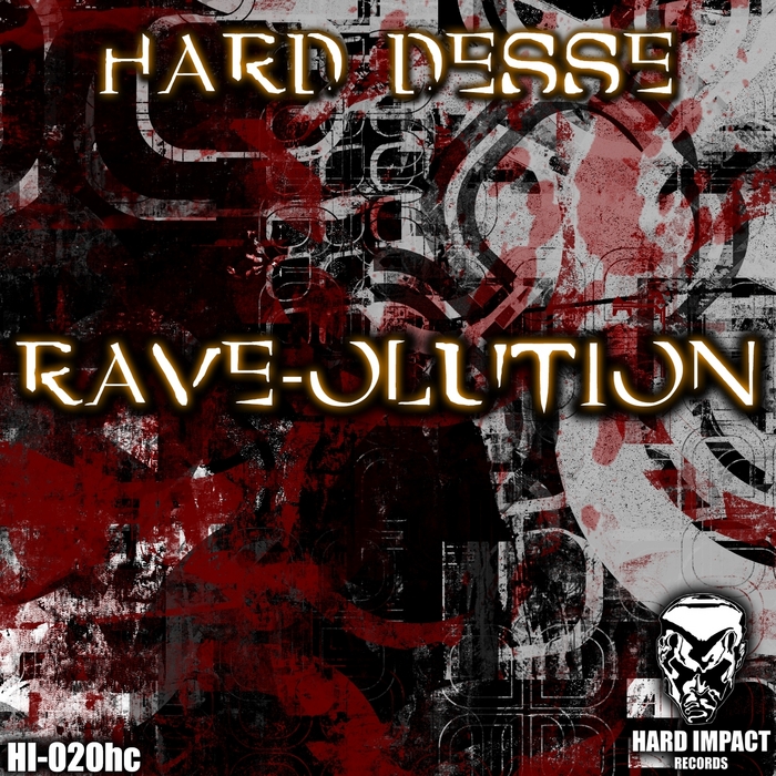 HARD DESSE - Rave Olution