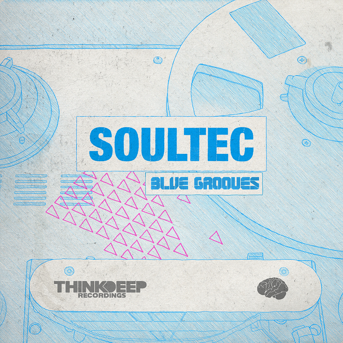 SOULTEC - Blue Grooves EP