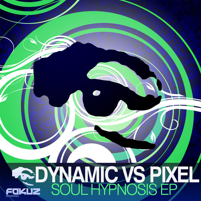 DYNAMIC/BLADE (DNB)/PIXEL - Soul Hypnosis EP