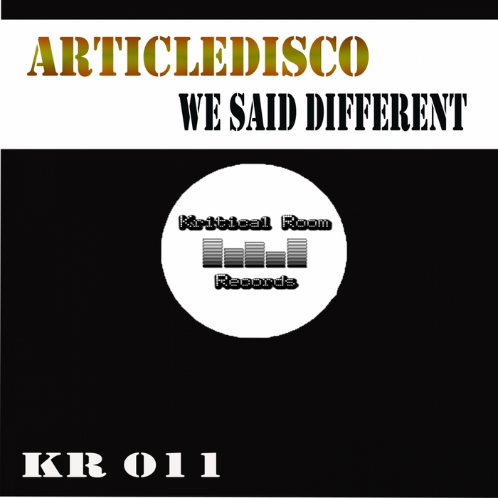 ARTICLEDISCO - We Said Different