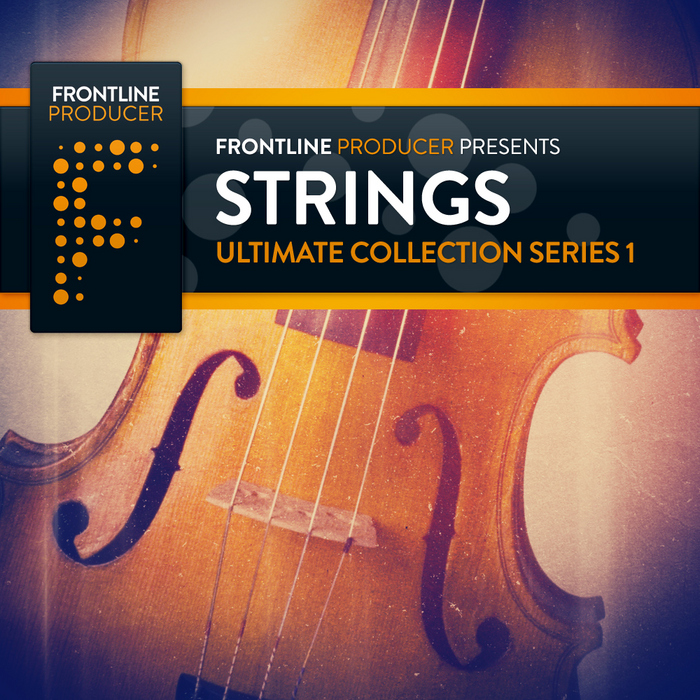 Frontline Producer Strings Ultimate Collection (Sample Pack WAV/APPLE