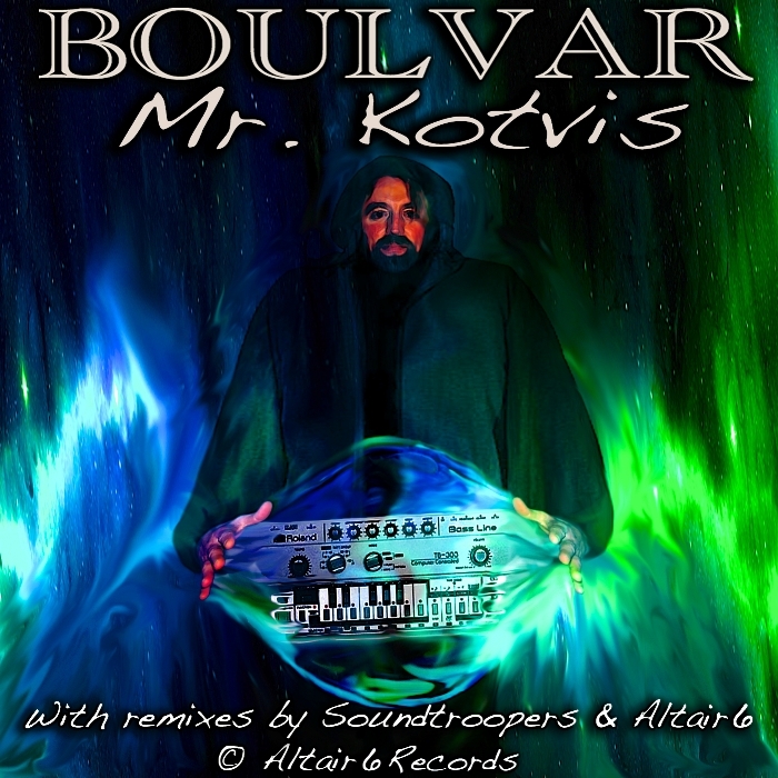 BOULVAR - Mr Kotvis (remixes)