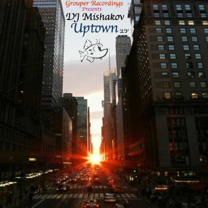 DJ MISHAKOV - Uptown