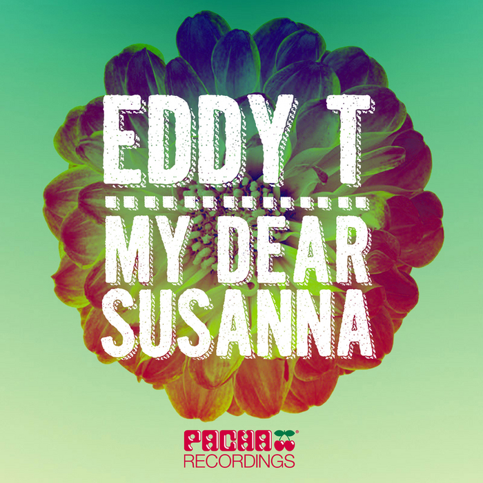 EDDY T - My Dear Susanna