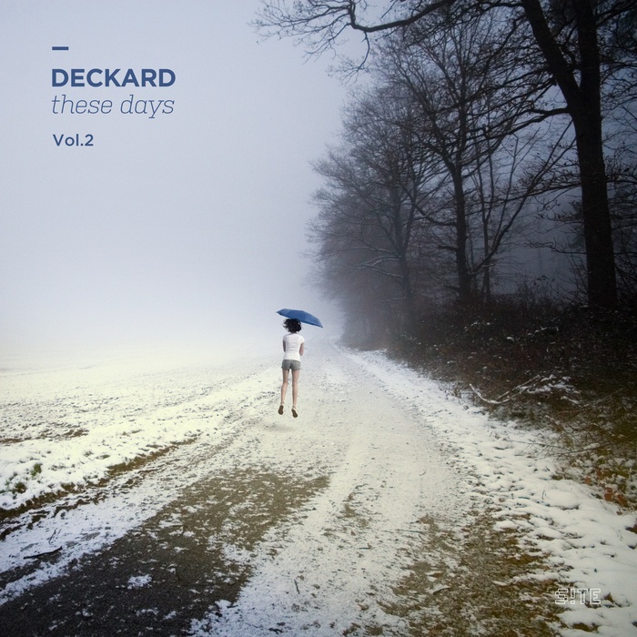 DECKARD - These Days Vol 2