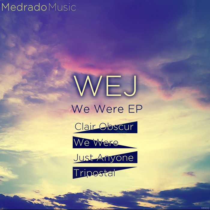 WEJ - We Were EP
