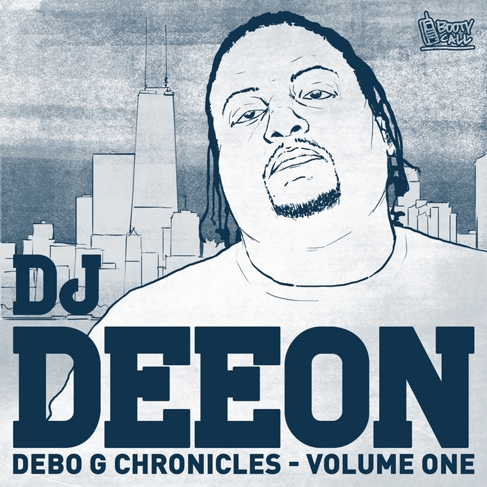 DJ DEEON - Debo G Chronicles Vol 1
