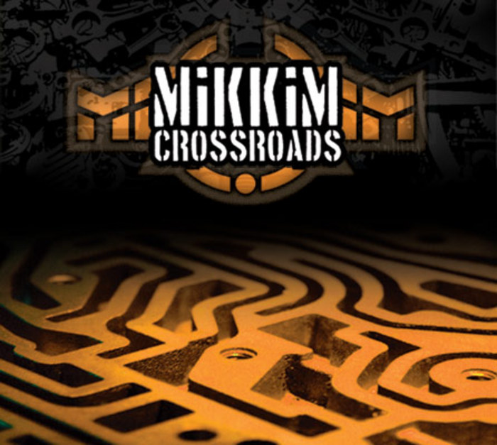 MIKKIM - Crossroads