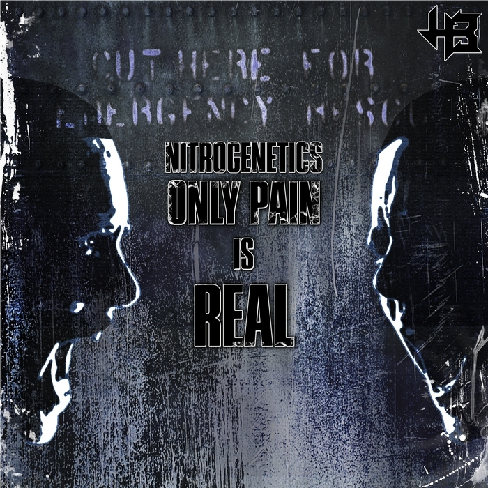 NITROGENETICS - Only Pain Is Real EP