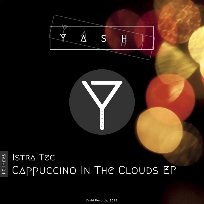 ISTRA TEC - Cappuccino In The Clouds