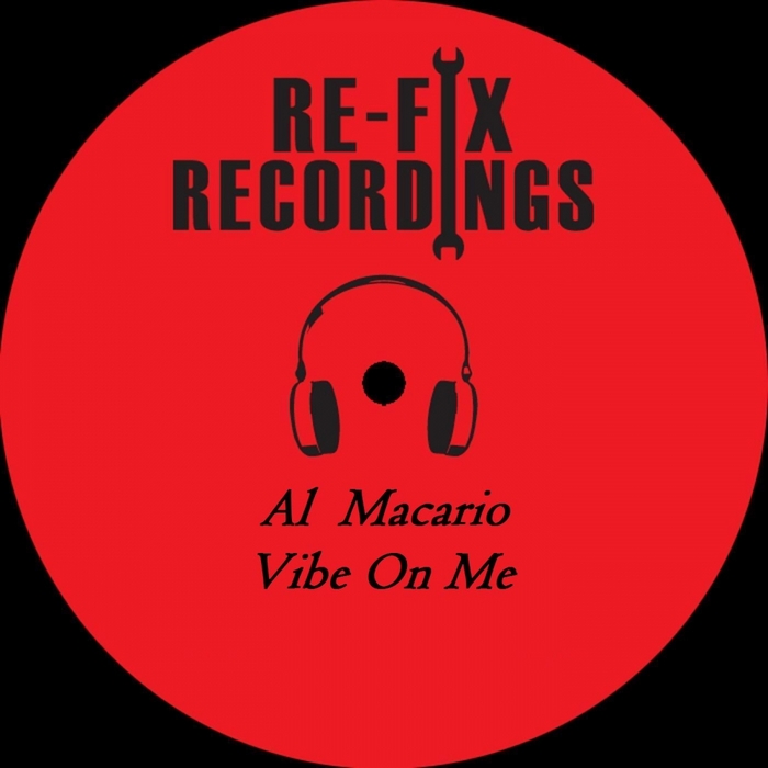 MACARIO, Al - Vibe On Me