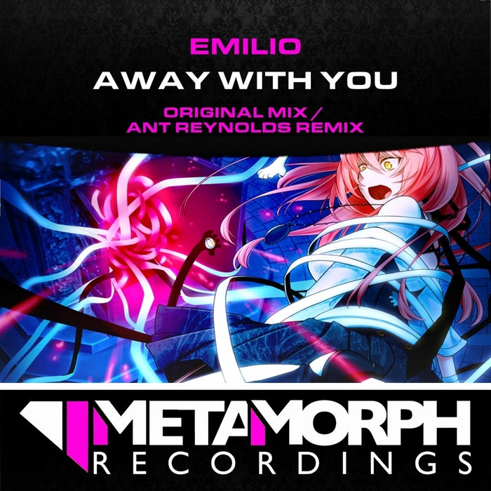 EMILIO - Away With You