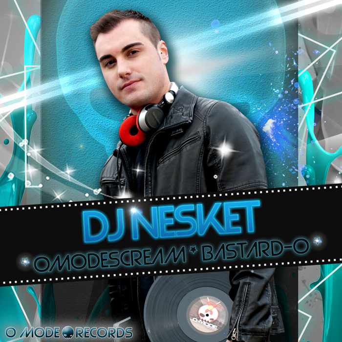 DJ NESKET - Omodescream