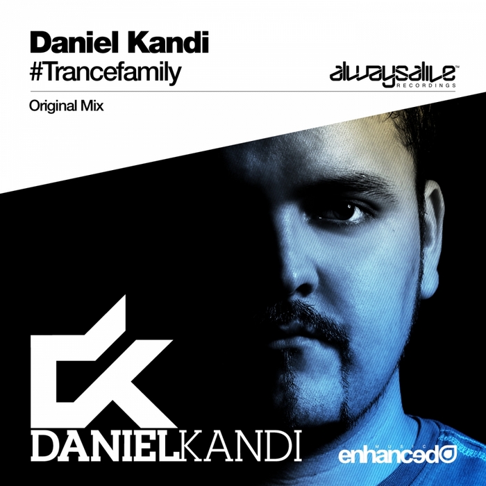 KANDI, Daniel - #Trancefamily