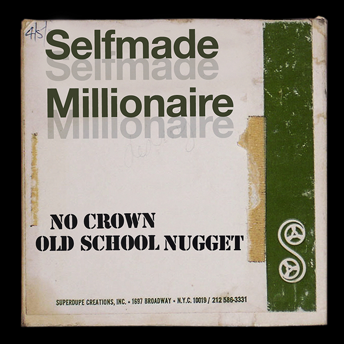 SELFMADE MILLIONAIRE - No Crown/Old School Nugget