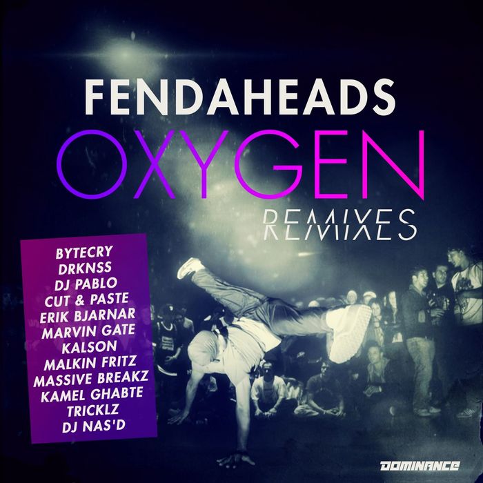 FENDAHEADS - Oxygen (remixes)