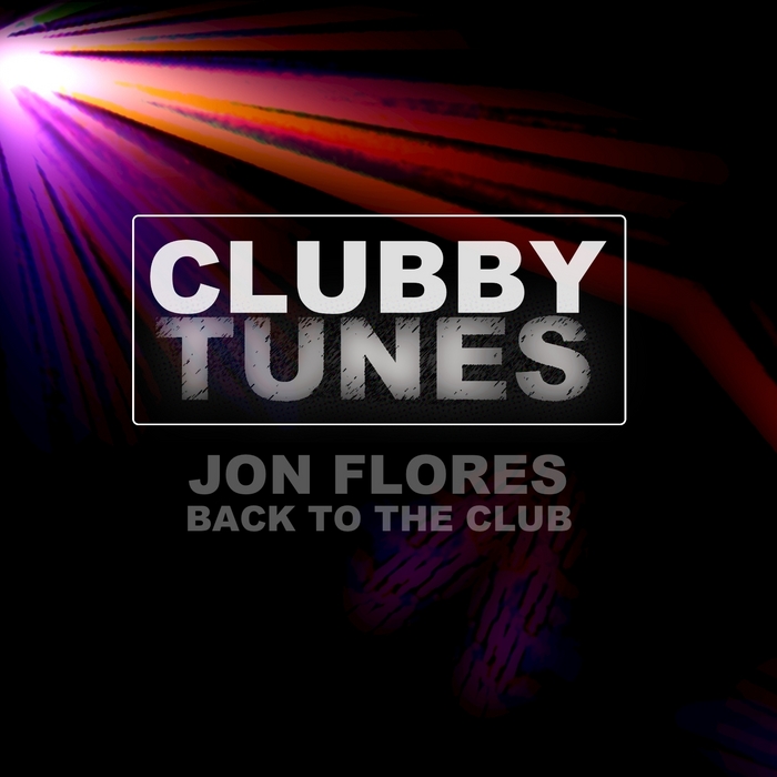 FLORES, Jon - Back To The Club