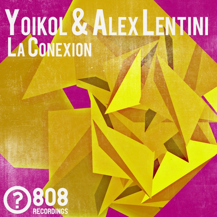 YOIKOL/ALEX LENTINI - La Conexion