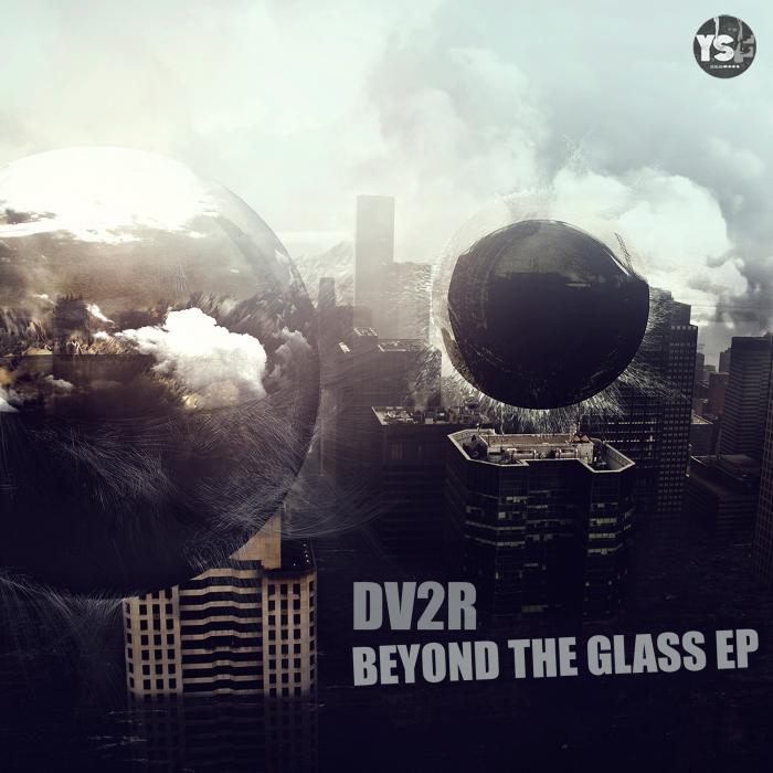 DV2R/ENCRYPTORS - Beyond The Glass EP