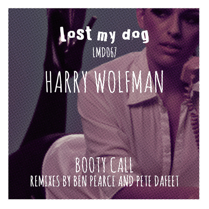 WOLFMAN, Harry - Booty Call