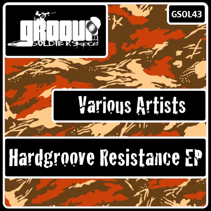 REY, Mark/ALEX TRIBE/ADRIAN OBLANCA/POL TUSET/ANDY AM - Hardgroove Resistance EP