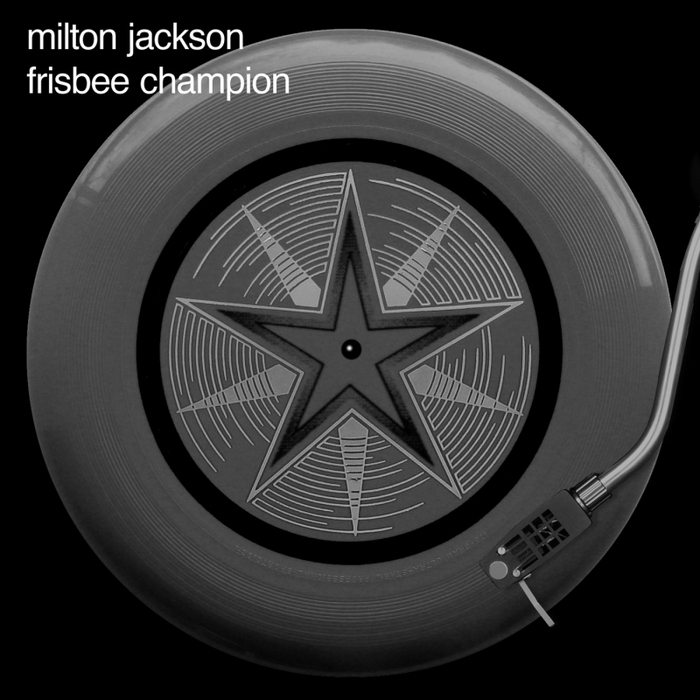 JACKSON, Milton - Frisbee Champion