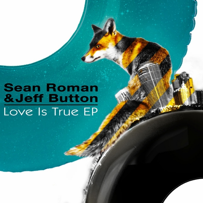 ROMAN, Sean/JEFF BUTTON - Love Is True EP