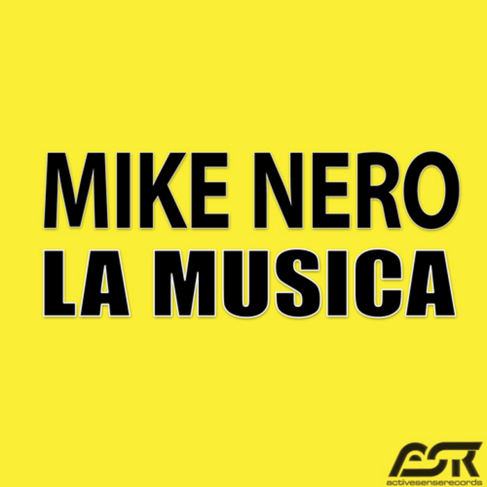 NERO, Mike - La Musica