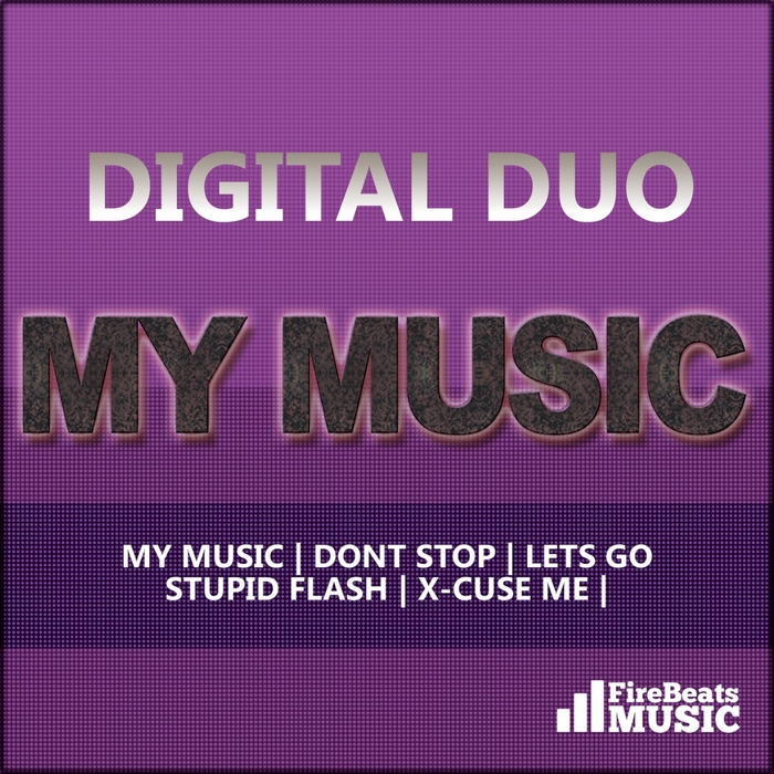 DIGITAL DUO - My Music