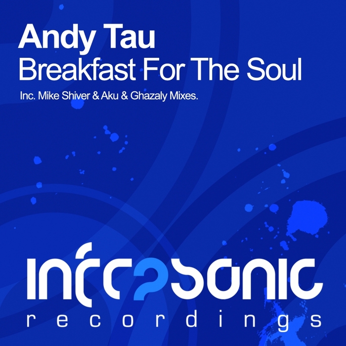 TAU, Andy - Breakfast For The Soul