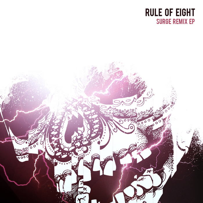 RULE OF EIGHT - Surge Remix